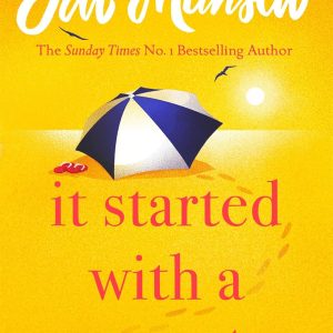 It Started with a Secret: The unmissable Sunday Times bestseller from author of MAYBE THIS TIME
