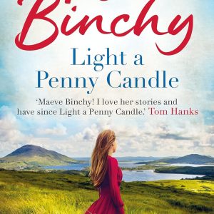 Light A Penny Candle: The unforgettable, emotional and powerful novel from the Sunday Times bestselling author